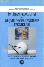 İmtihan Pedegojisi ve Ölçme Değerlendirme Teknikleri | Bayraktar Bayra