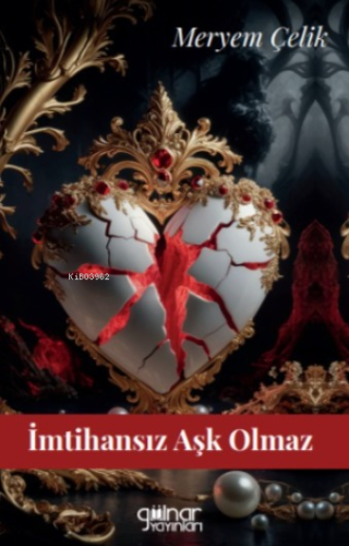 İmtihansız Aşk Olmaz | Meryem Çelik | Gülnar Yayınları