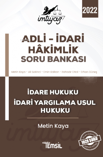 İmtiyaz Adli Hakimlik Çalişma Kitabi İdare Hukuku ve İdari Yargılama U