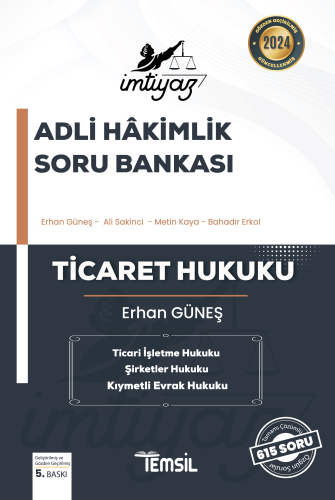 İmtiyaz Adli Hakimlik Soru Bankası Ticaret Hukuku | Erhan Güneş | Tems