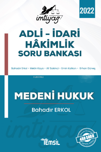 İmtiyaz Adli – İdari Hakimlik Soru Bankası Medeni Hukuk | Metin Kaya |