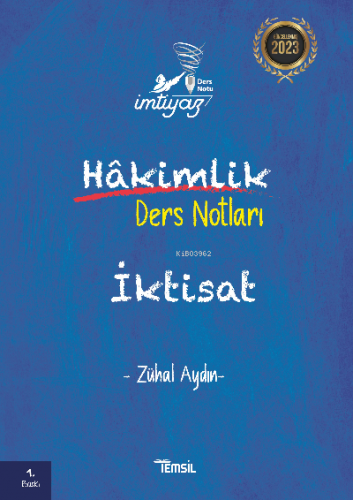 İmtiyaz Hakimlik Ders Notları İktisat | Zühal Aydın | Temsil Kitap