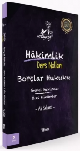 İmtiyaz Hakimlik Notları Borçlar Hukuku-Genel Hükümler-Özel Hükümler |