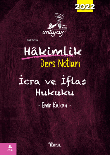 İmtiyaz İcra Ve İflas Hukuku Hakimlik Ders Notları | Emin Kalkan | Tem