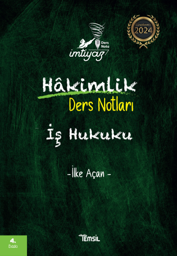 İmtiyaz İş Hukuku Hakimlik Ders Notları | İlke Açan | Temsil Kitap