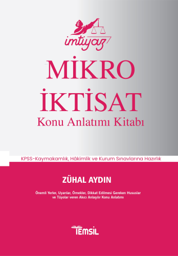 İmtiyaz Mikro İktisat;Konu Anlatımı Kitabı | Zühal Aydın | Temsil Kita