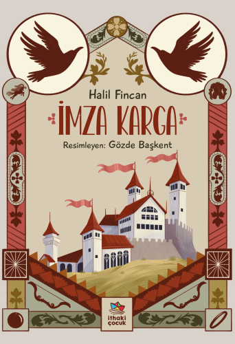 İmza Karga | Halil Fincan | İthaki Çocuk Yayınları