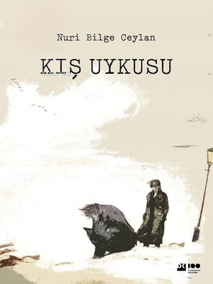 İmzalı - Kış Uykusu | Nuri Bilge Ceylan | Doğan Kitap