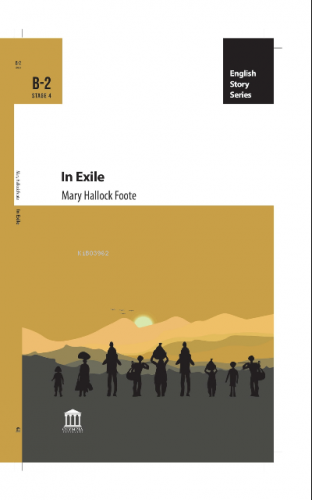 In Exile | Mary Hallock Foote | Olympia Yayınları