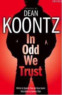 In Odd We Trust | Dean Koontz | Harper Collins