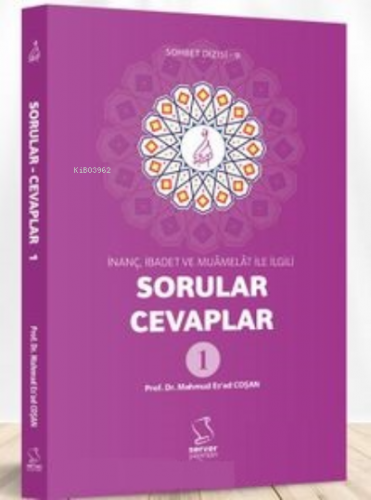 İnanç, İbadet ve Muamelat ile İlgili;Sorular-Cevaplar | Mahmud Esad Co