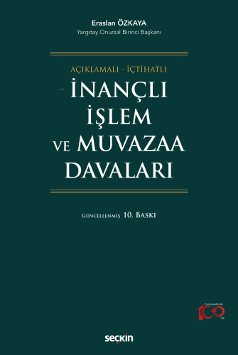 İnançlı İşlem ve Muvazaa Davaları | Eraslan Özkaya | Seçkin Yayıncılık