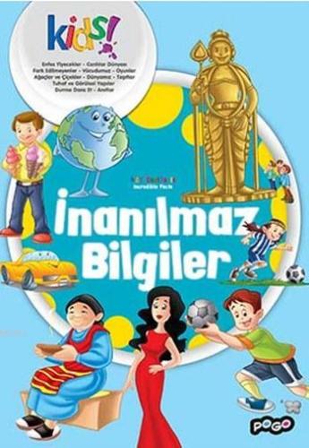 İnanılmaz Bilgiler; İlk Kütüphanem Serisi | Kolektif | Pogo Çocuk