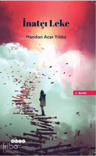 İnatçı Leke | Handan Acar Yıldız | Hece Yayınları