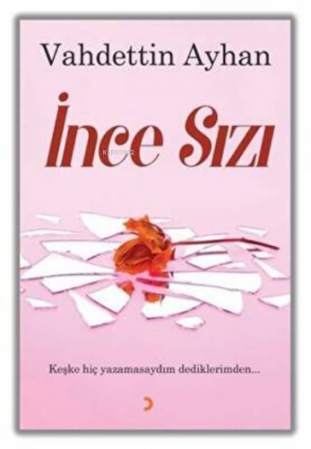 İnce Sızı | Vahdettin Ayhan | Cinius Yayınları