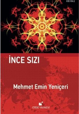 İnce Sızı | Mehmet Emin Yeniçeri | Öteki Yayınevi