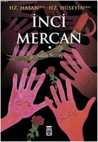 İnci Mercan | Salih Suruç | Timaş Yayınları