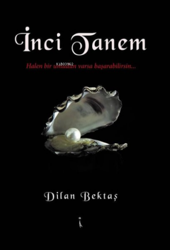 İnci Tanem | Dilan Bektaş | İkinci Adam Yayınları