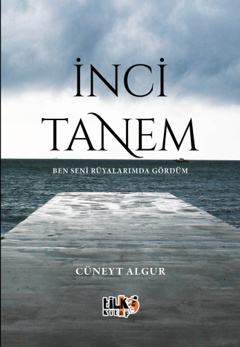 İnci Tanem | Cüneyt Algur | Tilki Kitap