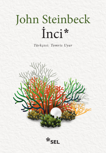 İnci | John Steinbeck | Sel Yayıncılık