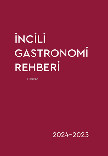 İncili Gastronomi Rehberi | Müge Akgün | Optimist Yayım Dağıtım