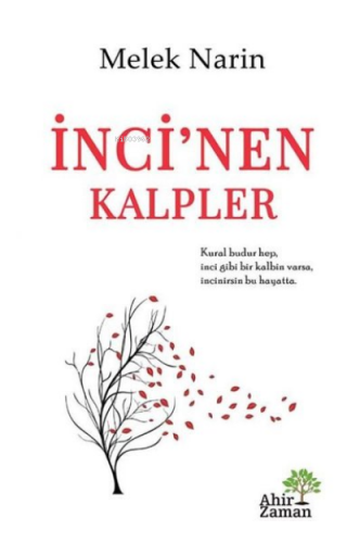 İnci'nen Kalpler | Melek Narin | Ahir Zaman Yayınevi