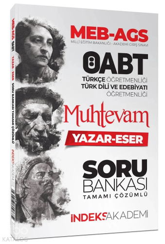 İndeks Akademi 2025 ÖABT Türkçe-Türk Dili Edebiyatı Muhtevam Yazar Ese