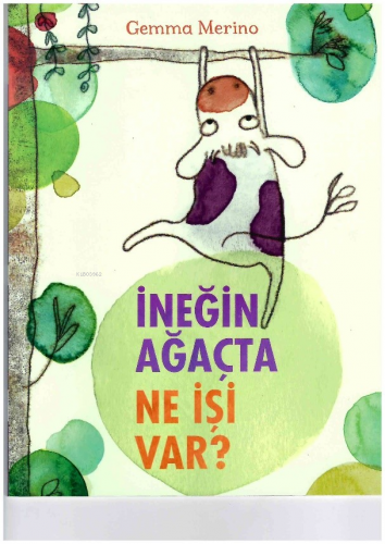 İneğin Ağaçta Ne İşi Var? | Gemma Merino | Beta Kids