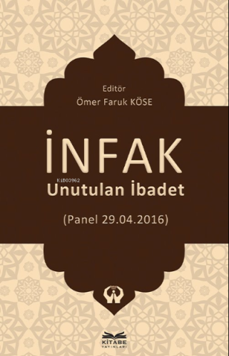 İnfak | Ömer Faruk Köse | Kitabe Yayınları