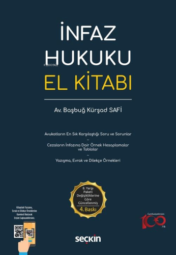 İnfaz Hukuku El Kitabı | Başbuğ Kürşad Safi | Seçkin Yayıncılık