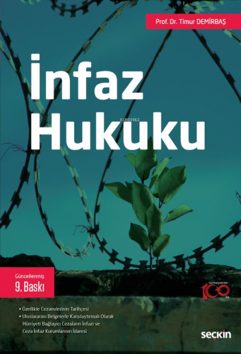 İnfaz Hukuku | Timur Demirbaş | Seçkin Yayıncılık