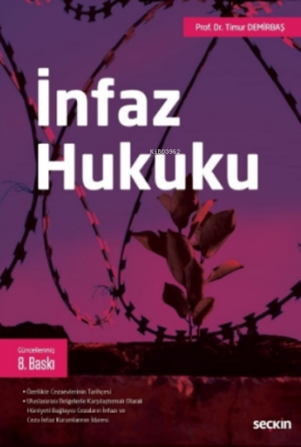 İnfaz Hukuku | Timur Demirbaş | Seçkin Yayıncılık