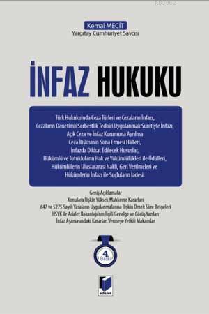 İnfaz Hukuku | Kemal Mecit | Adalet Yayınevi