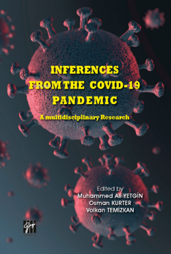 Inferences From The Covid-19 Pandemic ;A Multidisciplinary Research | 