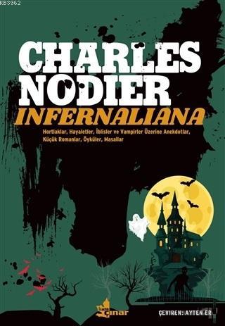 Infernaliana | Charles Nodier | Çınar Yayınları