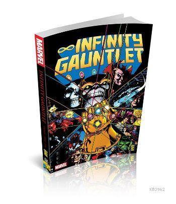 Infinity Gauntlet | Jim Starlin | Gerekli Şeyler