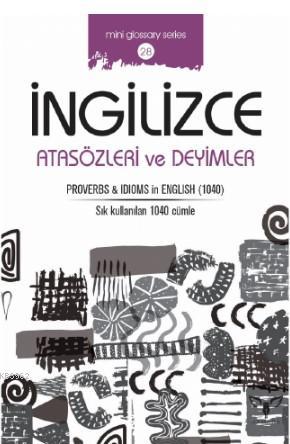 İngilizce Atasözleri ve Deyimler; Proverbs İdioms İn English | Mahmut 