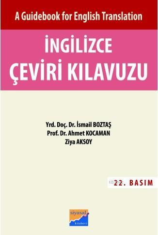 İngilizce Çeviri Kılavuzu | Ahmet Kocaman | Siyasal Kitabevi