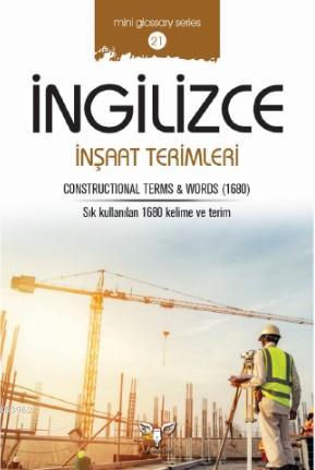 İngilizce İnşaat Terimleri; Constructional Terms Words | Mahmut Sami A