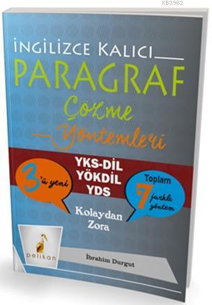 İngilizce Kalıcı Paragraf Çözme Yöntemleri | İbrahim Durgut | Pelikan 