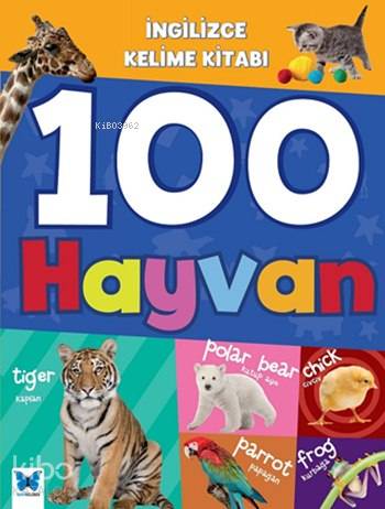 İngilizce Kelime Kitabı - 100 Hayvan; 3+ Yaş | Octopus | Mavi Kelebek 