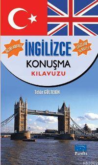 İngilizce Konuşma Kılavuzu | Tekin Gültekin | Parıltı Yayıncılık