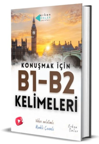 İngilizce Konuşmak İçin B1 - B2 Kelimeleri | Erkan Önler | Yazarın Ken