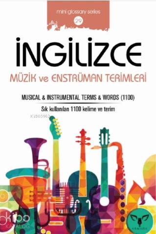 İngilizce Müzik ve Enstrüman Terimleri; Musical - İnstrumentel Terms -