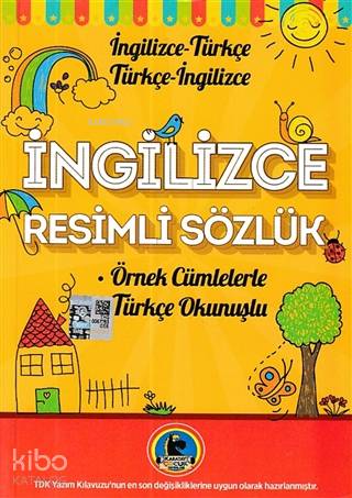 İngilizce Resimli Sözlük - Örnek Cümleler | Kolektif | Karatay Akademi