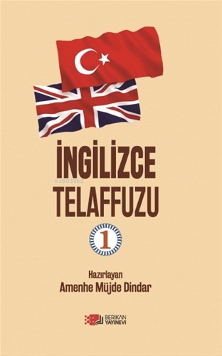 İngilizce Telafuzu - 1 | Amenhe Müjde Dindar | Berikan Yayınları