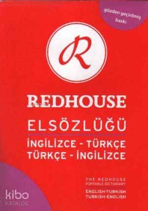 İngilizce-Türkçe / Türkçe-İngilizce Redhouse Elsözlüğü; Gözden Geçiril