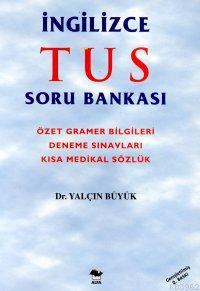 İngilizce Tus Soru Bankası; Özet Gramer Bilgileri, Deneme Sınavları, K