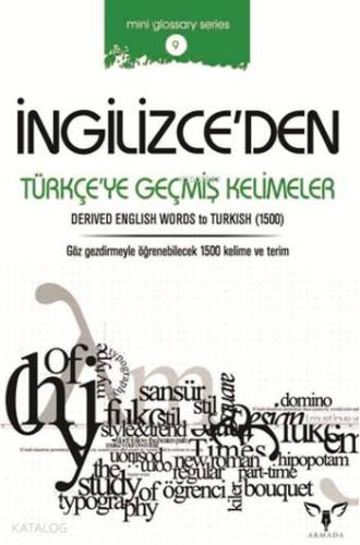 İngilizce'den Türkçe'ye Geçmiş Kelimeler | Kolektif | Armada Yayınları