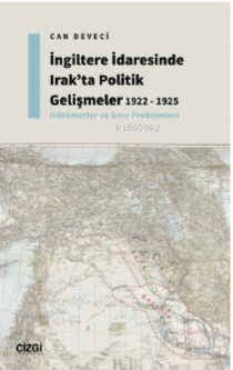 İngiltere İdaresinde Irak'ta Politik Gelişmeler 1922 - 1925 - Hükümetl